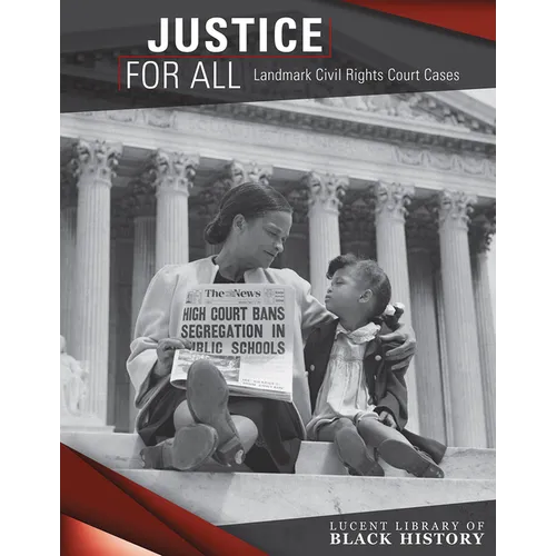 Justice for All: Landmark Civil Rights Court Cases