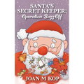 Santa's Secret Keeper: Operation BUZZ OFF