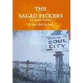 The Salad Pickers: Journey South