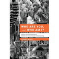 Who Are You, and Who Am I?: Biblical and Anthropological Models for Understanding Each Other