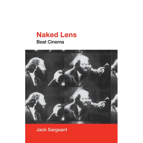 Naked Lens: Beat Cinema