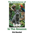 The Adventures of Leo in the Amazon