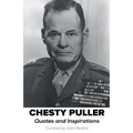 Chesty Puller Quotes and Inspirations