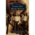 Tampa Bay Music Roots