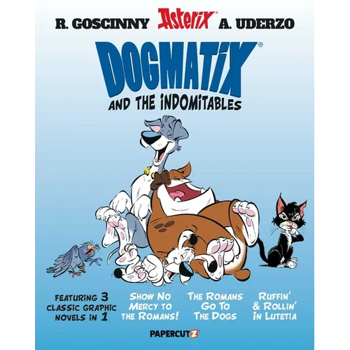 Dogmatix and the Indomitables 3 in 1 Vol. 1