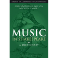 Music in Shakespeare: A Dictionary