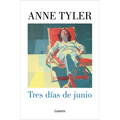 Tres Días de Junio / Three Days in June