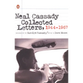 Neal Cassady Collected Letters, 1944-1967