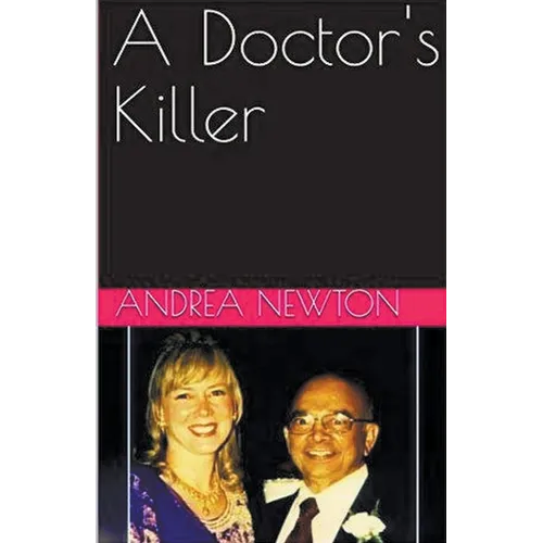 A Doctor's Killer