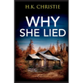 Why She Lied