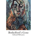 Bothelford's Gone