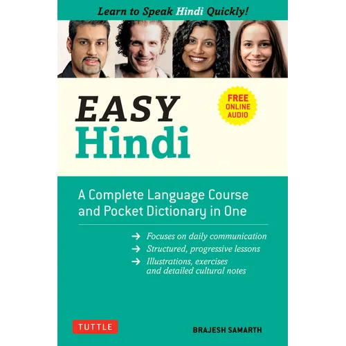 Easy Hindi: A Complete Language Course and Pocket Dictionary in One (Companion Online Audio, Dictionary and Manga Included)
