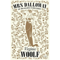 Mrs Dalloway: And 'Mrs Dalloway in Bond Street'