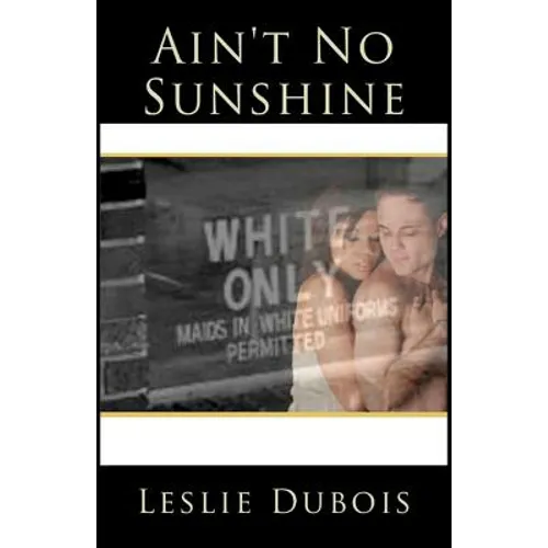 Ain't No Sunshine