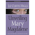 Unveiling Mary Magdalene Workbook