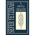 Sefer Yetzirah: El Libro de la Creación