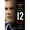 12: Tom Brady and His Battle for Redemption