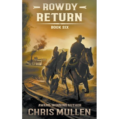 Rowdy: Return