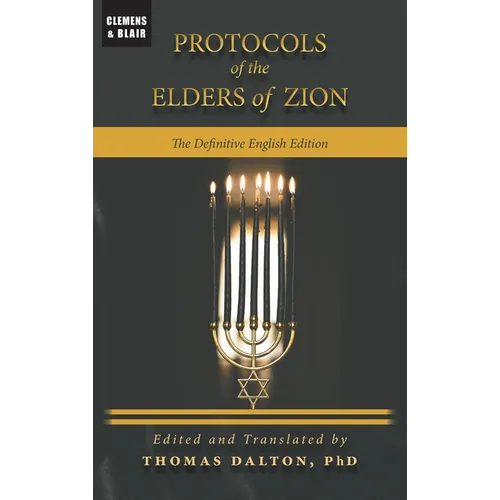 Protocols of the Elders of Zion: The Definitive English Edition