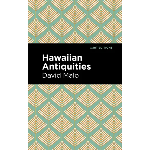 Hawaiian Antiquities: Moolelo Hawaii