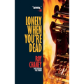Lonely When You're Dead