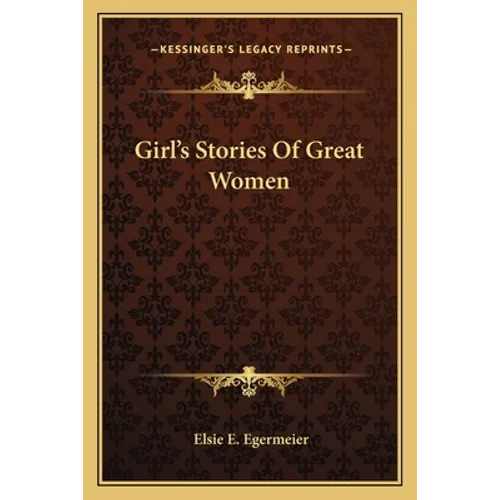 Girl's Stories Of Great Women