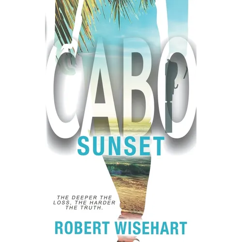 Cabo Sunset: A PI Series