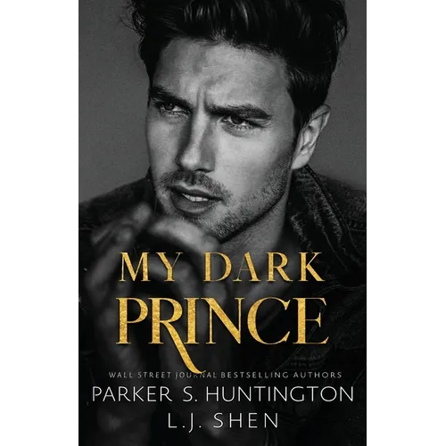 My Dark Prince: An Enemies-to-Lovers Romance (Alternate Spicy Cover)