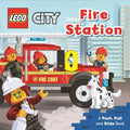 Lego(r) City. Fire Station: A Push, Pull and Slide Book