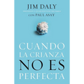 El Cuando La Crianza No Es Perfecta