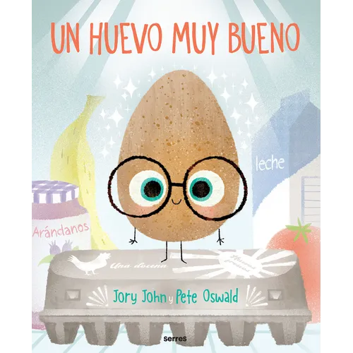 Un Huevo Muy Bueno / The Good Egg