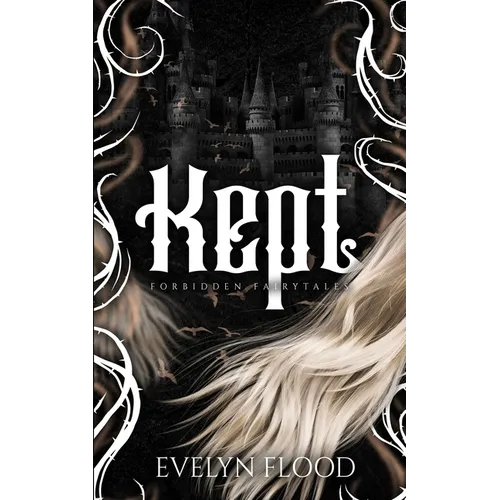 Kept: A why-choose Rapunzel retelling