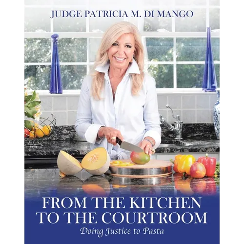 From the Kitchen to the Courtroom: Doing Justice to Pasta