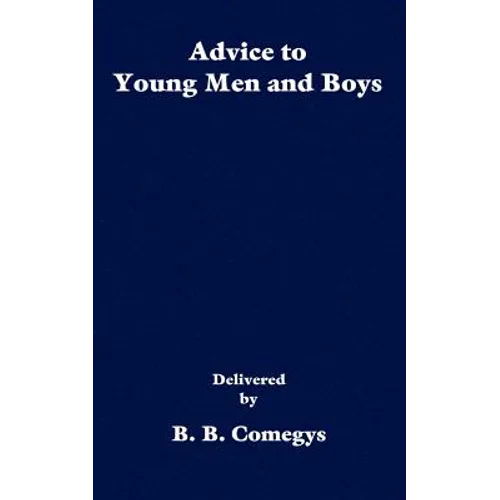 Advice to Young Men and Boys