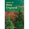 Trees of New England: A Natural History