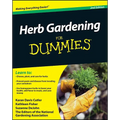 Herb Gardening For Dummies 2e