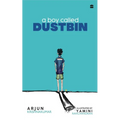 Boy Called Dustbin