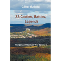 33 Castles, Battles, Legends
