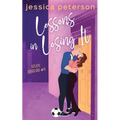 Lessons In Losing It: A Soccer Romance