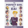 The Perfect Girl for Kai