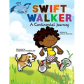 Swift Walker: A Continental Journey