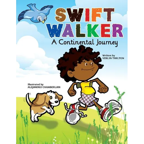 Swift Walker: A Continental Journey