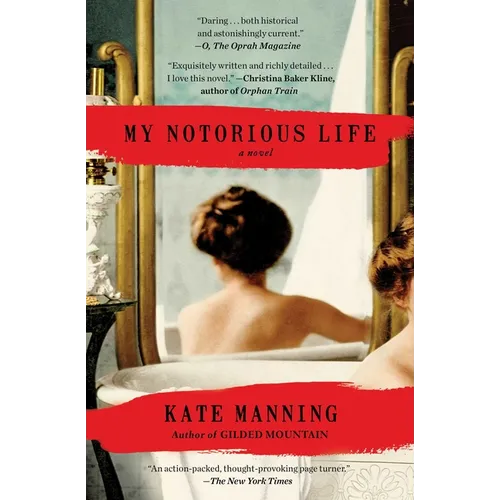 My Notorious Life