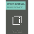 Engineering Developments in the Gaseous Diffusion Process: National Nuclear Energy Series, Manhattan Project Technical Section, Division 2, V16