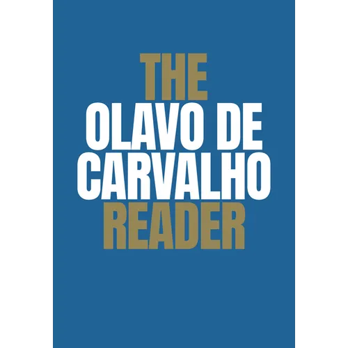 The Olavo de Carvalho Reader