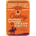 Cowboy, Cross My Heart
