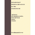Elementary Instruction Book for the Pianoforte/Metodo de Instruccion Elemental para Piano
