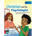 Christian and the Psychologist: A story about Attention-Deficit Hyperactivity Disorder