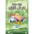 Maddie and Mabel Make a Plan: Book 4