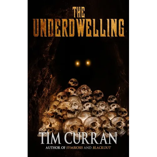 The Underdwelling